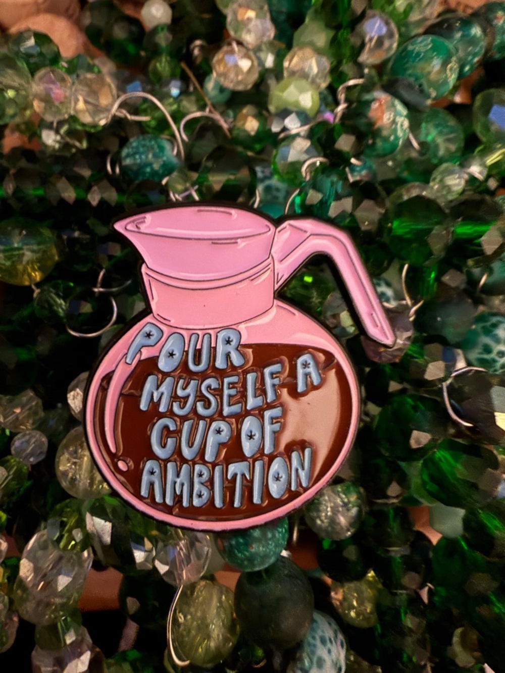 Pink Coffee Pot Enamel Pin - "Pour Myself a Cup of Ambition"